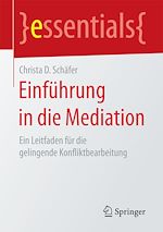 Télécharger le livre :  Einführung in die Mediation