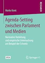 Télécharger le livre :  Agenda-Setting zwischen Parlament und Medien