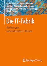 Télécharger le livre :  Die IT-Fabrik