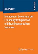 Download this eBook Methode zur Bewertung der Ermüdungsfestigkeit von reibdauerbeanspruchten Systemen