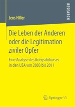 Télécharger le livre :  Die Leben der Anderen oder die Legitimation ziviler Opfer