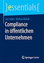Télécharger le livre :  Compliance in öffentlichen Unternehmen
