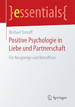 Télécharger le livre :  Positive Psychologie in Liebe und Partnerschaft