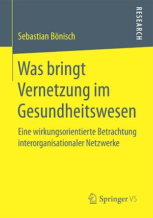 Téléchargez le livre :  Was bringt Vernetzung im Gesundheitswesen