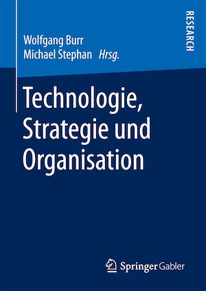 Téléchargez le livre :  Technologie, Strategie und Organisation