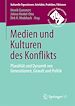 Télécharger le livre :  Medien und Kulturen des Konflikts