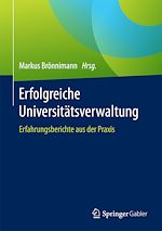 Télécharger le livre :  Erfolgreiche Universitätsverwaltung