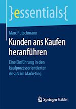 Télécharger le livre :  Kunden ans Kaufen heranführen