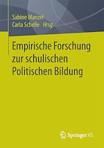 Télécharger le livre :  Empirische Forschung zur schulischen Politischen Bildung