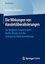 Télécharger le livre :  Die Wirkungen von Handelsliberalisierungen