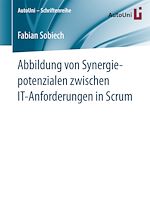 Download this eBook Abbildung von Synergiepotenzialen zwischen IT-Anforderungen in Scrum