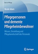 Download this eBook Pflegepersonen und demente Pflegeheimbewohner