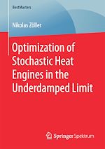 Télécharger le livre :  Optimization of Stochastic Heat Engines in the Underdamped Limit