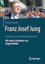 Télécharger le livre :  Franz Josef Jung
