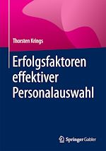 Télécharger le livre :  Erfolgsfaktoren effektiver Personalauswahl