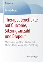 Télécharger le livre :  Therapeuteneffekte auf Outcome, Sitzungsanzahl und Dropout