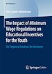 Télécharger le livre :  The Impact of Minimum Wage Regulations on Educational Incentives for the Youth