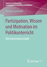 Download this eBook Partizipation, Wissen und Motivation im Politikunterricht