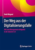 Télécharger le livre :  Der Weg aus der Digitalisierungsfalle