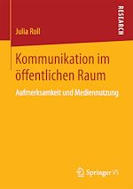 Télécharger le livre :  Kommunikation im öffentlichen Raum