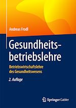 Télécharger le livre :  Gesundheitsbetriebslehre