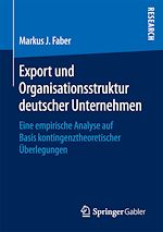 Télécharger le livre :  Export und Organisationsstruktur deutscher Unternehmen