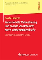 Download this eBook Professionelle Wahrnehmung und Analyse von Unterricht durch Mathematiklehrkräfte