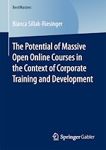 Télécharger le livre :  The Potential of Massive Open Online Courses in the Context of Corporate Training and Development