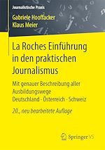 Télécharger le livre :  La Roches Einführung in den praktischen Journalismus