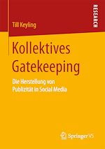 Télécharger le livre :  Kollektives Gatekeeping