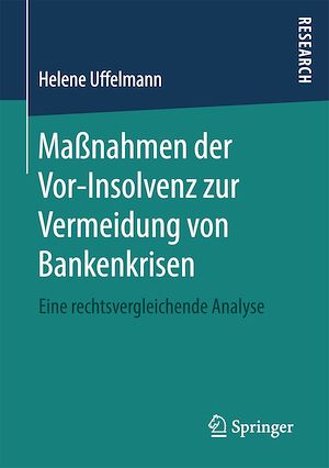 Téléchargez le livre :  Maßnahmen der Vor-Insolvenz zur Vermeidung von Bankenkrisen