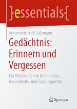 Télécharger le livre :  Gedächtnis: Erinnern und Vergessen