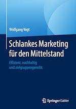 Télécharger le livre :  Schlankes Marketing für den Mittelstand