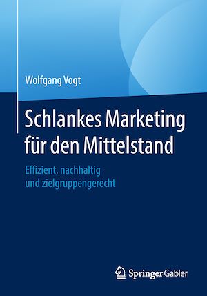 Téléchargez le livre :  Schlankes Marketing für den Mittelstand