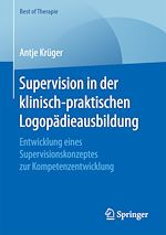 Télécharger le livre :  Supervision in der klinisch-praktischen Logopädieausbildung