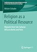Télécharger le livre :  Religion as a Political Resource