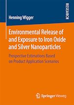 Télécharger le livre :  Environmental Release of and Exposure to Iron Oxide and Silver Nanoparticles