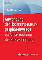 Télécharger le livre :  Anwendung der Hochtemperaturgasphasenwaage zur Untersuchung der Phasenbildung