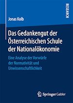 Télécharger le livre :  Das Gedankengut der Österreichischen Schule der Nationalökonomie