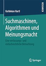 Télécharger le livre :  Suchmaschinen, Algorithmen und Meinungsmacht