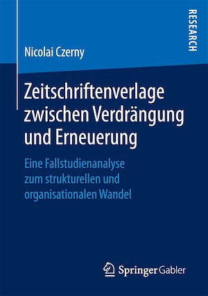 Téléchargez le livre :  Zeitschriftenverlage zwischen Verdrängung und Erneuerung
