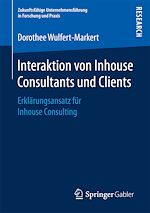 Télécharger le livre :  Interaktion von Inhouse Consultants und Clients