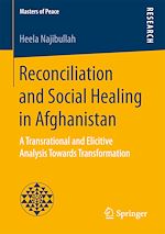 Télécharger le livre :  Reconciliation and Social Healing in Afghanistan