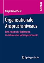 Télécharger le livre :  Organisationale Anspruchsniveaus