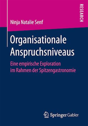 Téléchargez le livre :  Organisationale Anspruchsniveaus