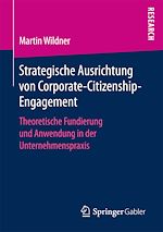 Télécharger le livre :  Strategische Ausrichtung von Corporate-Citizenship-Engagement