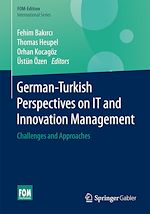 Télécharger le livre :  German-Turkish Perspectives on IT and Innovation Management
