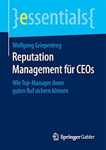Télécharger le livre :  Reputation Management für CEOs
