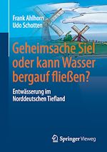 Download this eBook Geheimsache Siel oder kann Wasser bergauf fließen?