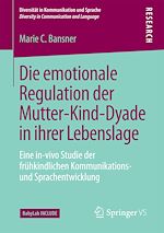 Download this eBook Die emotionale Regulation der Mutter-Kind-Dyade in ihrer Lebenslage